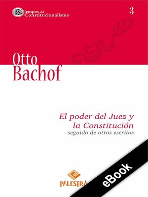 cover image of El poder del Juez y la Constitución seguido de otros escritos
